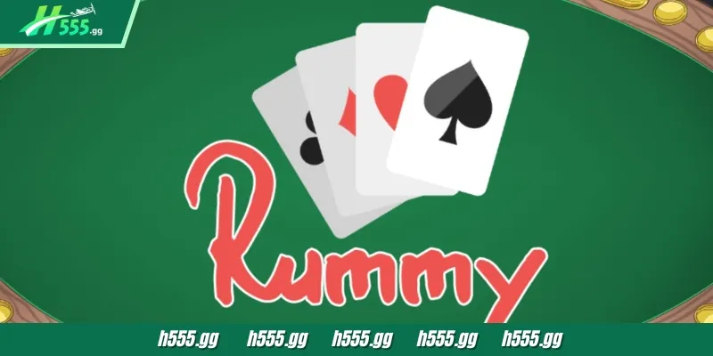 Rummy In 2026 - The #1 Trending Game At H555 Casino 4 Managing scores is very important